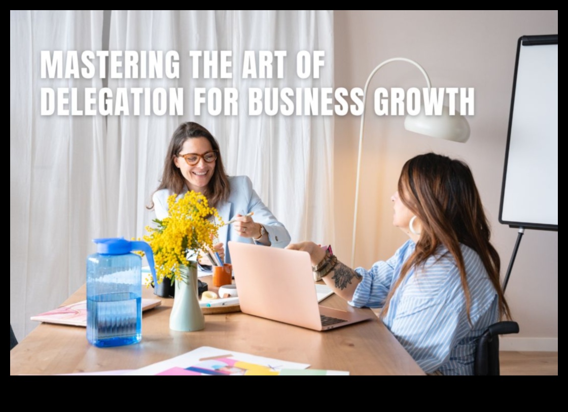 Deleģēšanas mākslas apguve: uzņēmējdarbības efektivitātes atslēga