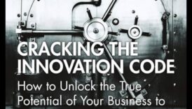Biznesa inovāciju kods: panākumu atšifrēšana mūsdienu biznesā