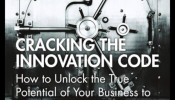 Biznesa inovāciju kods: panākumu atšifrēšana mūsdienu biznesā