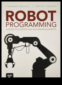 No koncepcijas līdz robotu kodam: visaptverošs profesionālās robotikas ceļvedis